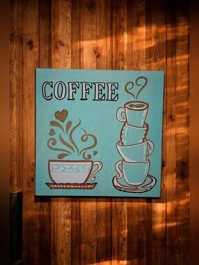 Handpainted COFFEE  Sign With Cups